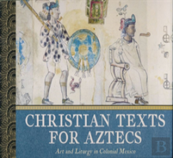 Christian Texts For Aztecs