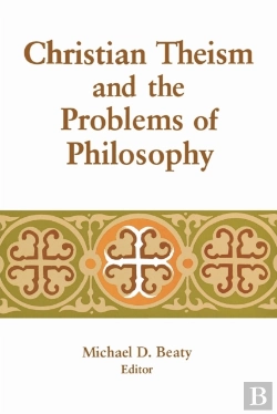 Bertrand.pt - Christian Theism And The Problems Of Philosophy