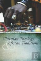 Christian Theology And African Traditions