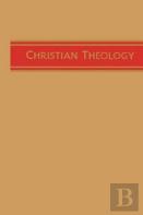 Christian Theology, Vol. 1