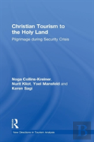 Christian Tourism To The Holy Land