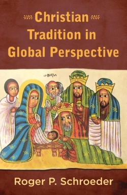 Bertrand.pt - Christian Tradition In Global Perspective