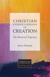 Christian Understandings Of Creation