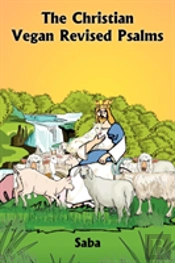 Christian Vegan Revised Psalms