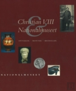 Bertrand.pt - Christian Viii And Nationalmuseet