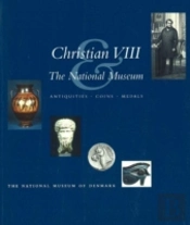 Christian Viii And The National Museum