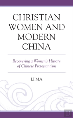 Bertrand.pt - Christian Women And Modern China