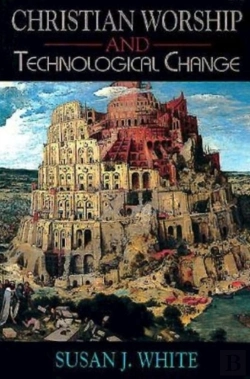 Bertrand.pt - Christian Worship And Technological Change