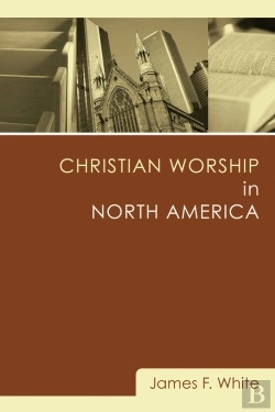 Bertrand.pt - Christian Worship In North America