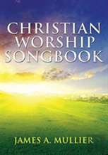 Christian Worship Songbook