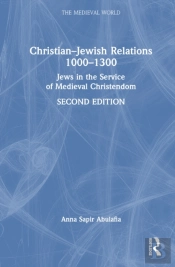Christianâ€“Jewish Relations 1000â€“1300