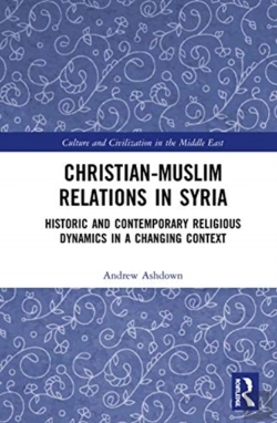 Bertrand.pt - Christianâ€“Muslim Relations In Syria