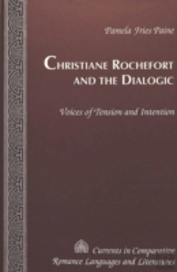 Bertrand.pt - Christiane Rochefort And The Dialogic