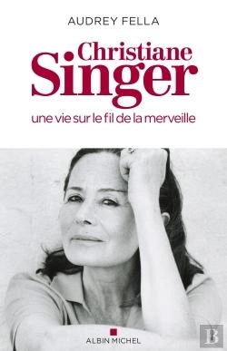 Bertrand.pt - Christiane Singer, Une Vie Sur Le Fil De La Merveille