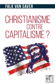Christianisme Contre Capitalisme ?