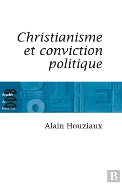 Bertrand.pt - Christianisme Et Conviction Politique