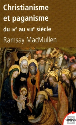 Bertrand.pt - Christianisme Et Paganisme Du Iv Au Viii Siècle
