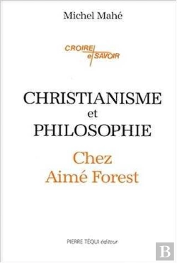 Bertrand.pt - Christianisme Et Philosophie Chez Aimé Forest