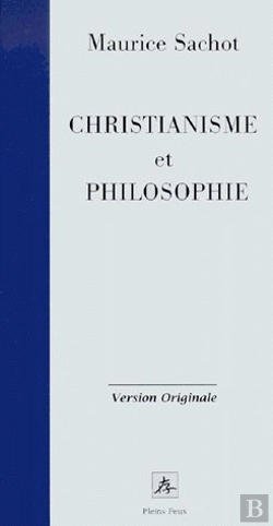 Bertrand.pt - Christianisme Et Philosophie ; La Subversion Fondatrice Originaire