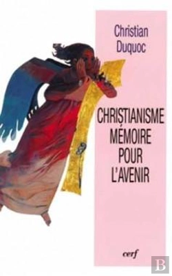 Bertrand.pt - Christianisme Mémoire Pour L'Avenir
