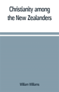 Christianity Among The New Zealanders