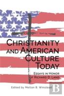 Christianity And American Culture Today