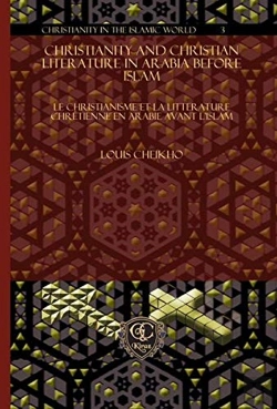 Bertrand.pt - Christianity And Christian Literature In Arabia Before Islam