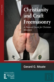 Christianity And Craft Freemasonry
