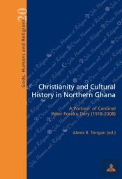 Christianity And Cultural History In Northern Ghana