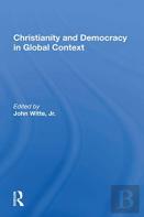 Christianity And Democracy In Global Context