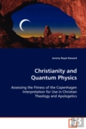 Christianity And Quantum Physics