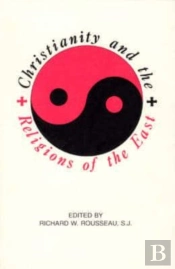 Christianity And Religions Of The East