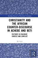 Christianity And The African Counter-Discourse In Achebe And Beti