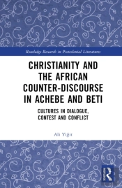 Christianity And The African Counter-Discourse In Achebe And Beti
