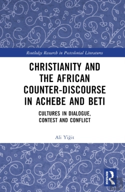 Bertrand.pt - Christianity And The African Counter-Discourse In Achebe And Beti