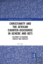 Christianity And The African Counter-Discourse In Achebe And Beti