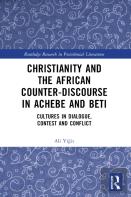 Christianity And The African Counter-Discourse In Achebe And Beti