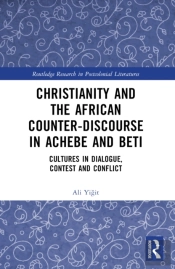Christianity And The African Counter-Discourse In Achebe And Beti