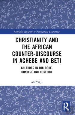 Bertrand.pt - Christianity And The African Counter-Discourse In Achebe And Beti
