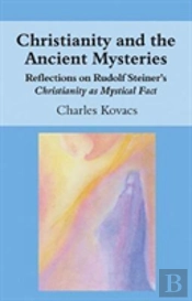 Christianity And The Ancient Mysteries