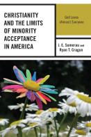 Christianity And The Limits Of Minority Acceptance In America