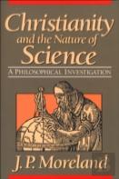 Christianity And The Nature Of Science