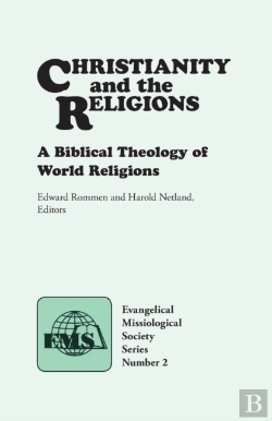 Bertrand.pt - Christianity And The Religions: A Biblic