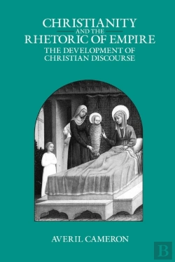 Bertrand.pt - Christianity And The Rhetoric Of Empire