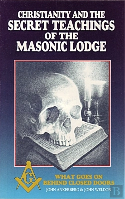 Bertrand.pt - Christianity And The Secret Teachings Of The Masonic Lodge