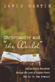 Christianity And  The World : Seculariza