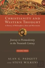 Christianity And Western Thought, Volume 3