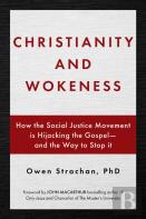 Christianity And Wokeness