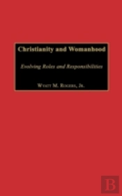 Christianity And Womanhood