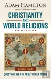 Christianity And World Religions Leader Guide Revised Ed.